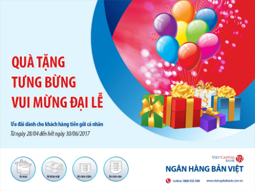 'Quà tặng tưng bừng - vui mừng đại lễ' cùng Ngân hàng Bản Việt