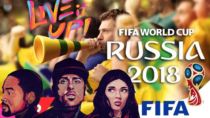 Live It Up - bài hát World Cup 2018