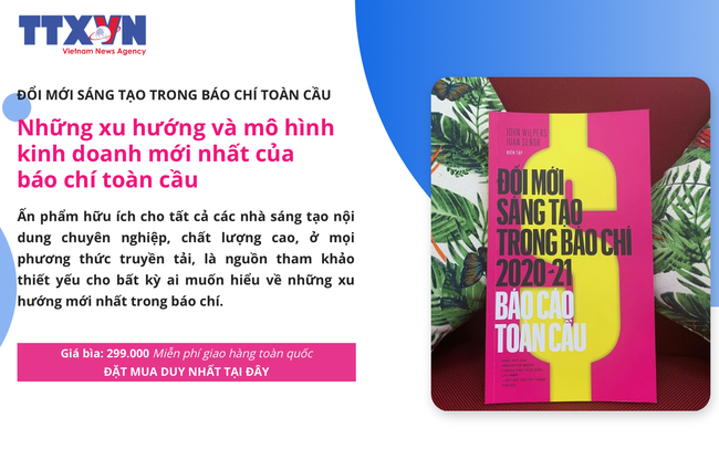 Báo cáo toàn cầu về đổi mới sáng tạo trong báo chí 2020-2021.